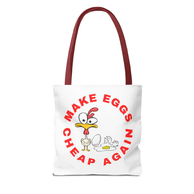 Make Eggs Cheap Again Tote Bag - Fun & Quirky Chicken Design