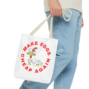 Make Eggs Cheap Again Tote Bag - Fun & Quirky Chicken Design