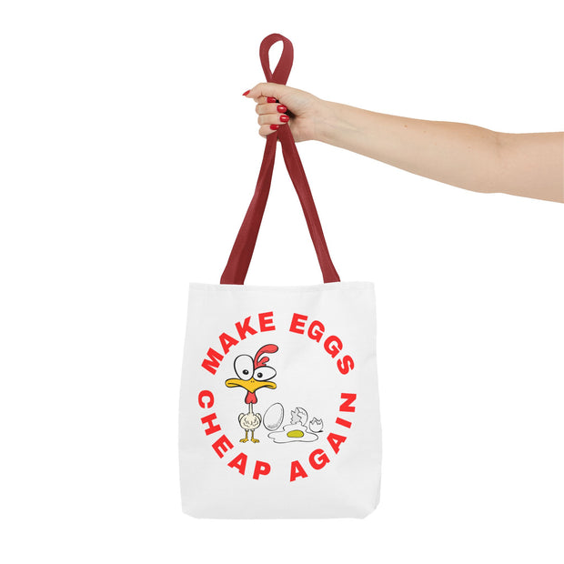 Make Eggs Cheap Again Tote Bag - Fun & Quirky Chicken Design
