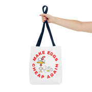 Make Eggs Cheap Again Tote Bag - Fun & Quirky Chicken Design