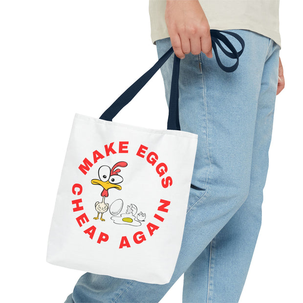 Make Eggs Cheap Again Tote Bag - Fun & Quirky Chicken Design