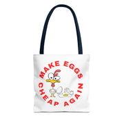 Make Eggs Cheap Again Tote Bag - Fun & Quirky Chicken Design
