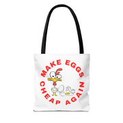 Make Eggs Cheap Again Tote Bag - Fun & Quirky Chicken Design