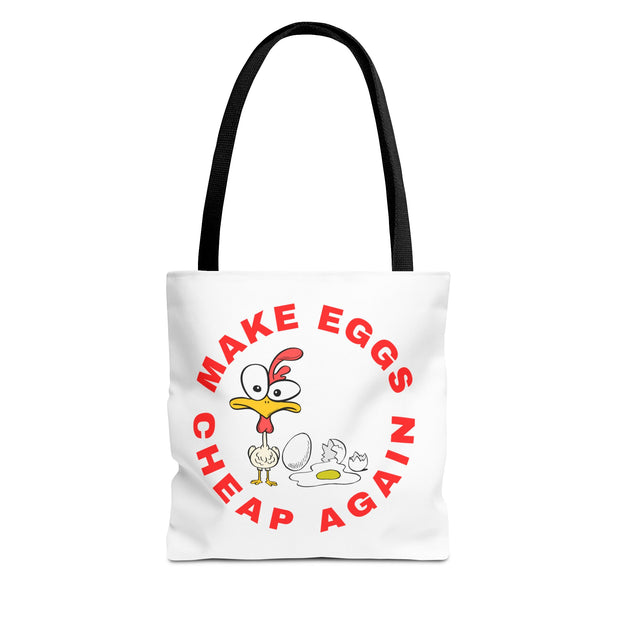 Make Eggs Cheap Again Tote Bag - Fun & Quirky Chicken Design