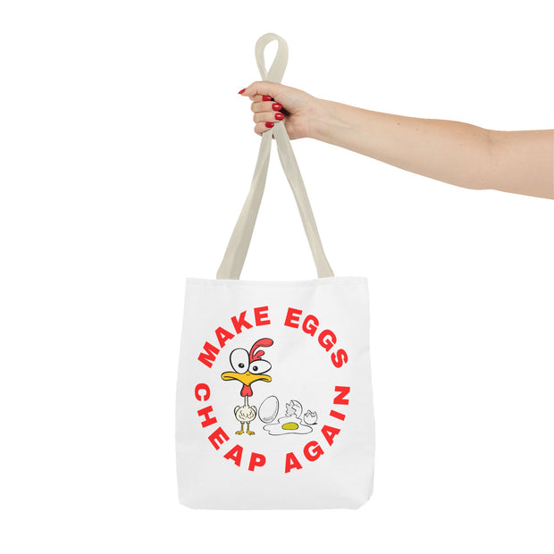 Make Eggs Cheap Again Tote Bag - Fun & Quirky Chicken Design